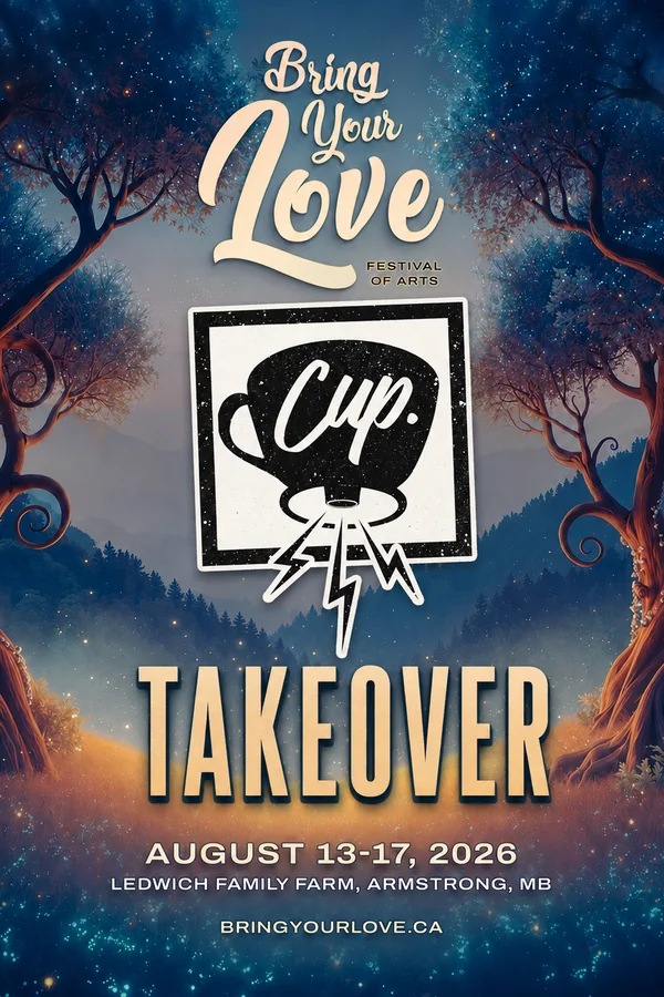 Bring Your Love CUP Takeover flyer — the CUP cup-and-bolt mark in a starlit forest